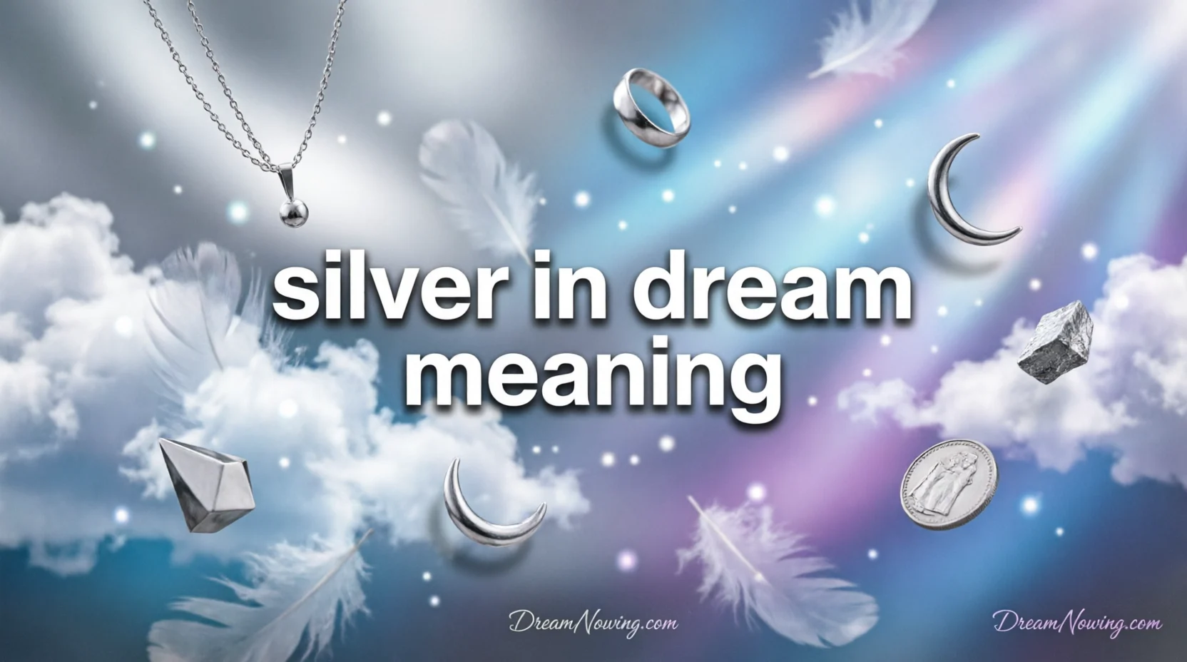 Silver in Dream Meaning